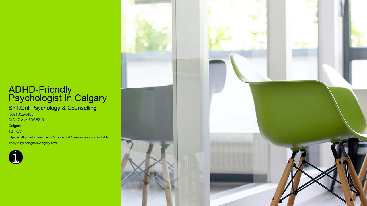 ADHD-Friendly Psychologist In Calgary