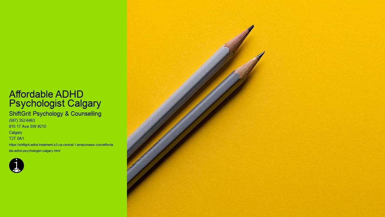Affordable ADHD Psychologist Calgary