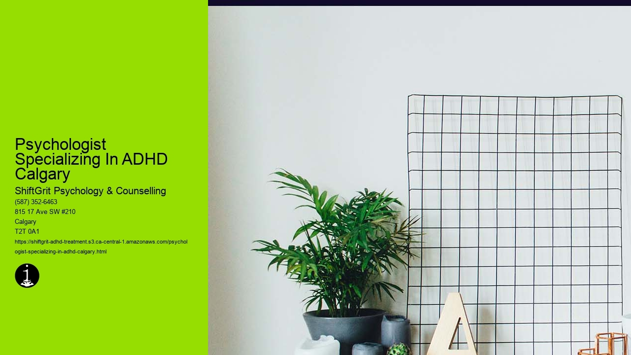 Psychologist Specializing In ADHD Calgary